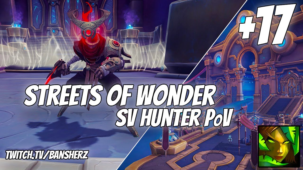 +17 Streets of Wonder Survival Hunter PoV