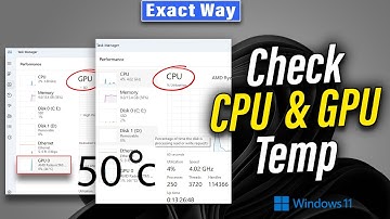How to Check CPU & GPU Temperature on Windows 11 - 2025 [ Quick & Easy ]