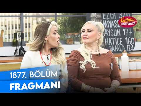 TV Programları Gelinim Mutfakta 1877. Bölüm Fragmanı