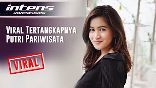 Heboh Finalis Putri Pariwisata 2016 Terjaring Kasus Prostitusi Online  Intens Investigasi