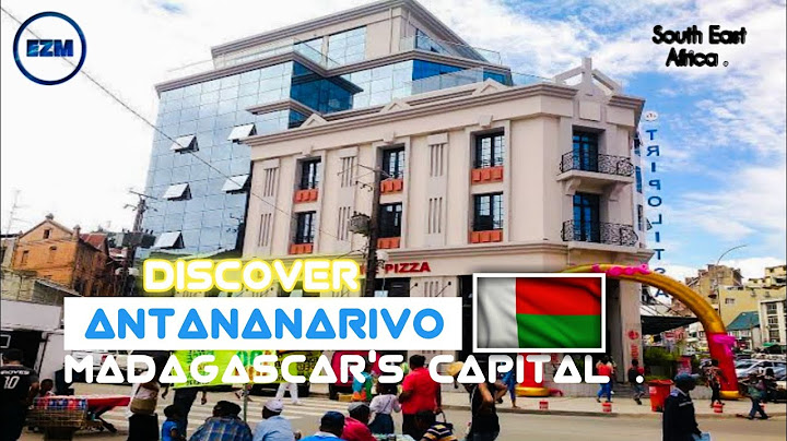 Discover Antananarivo Madagascar's Capital 🇲🇬 .