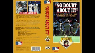 No Doubt About It - The Story Of The 1990 Pittsburgh Pirates
