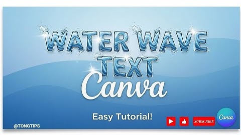 ❤ How to Create Stunning Water Wave Text Animation in Canva | Easy Canva Tutorial | 2025
