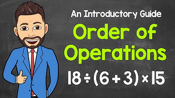 Order of Operations: An Introductory Guide | PEMDAS | Math with Mr. J