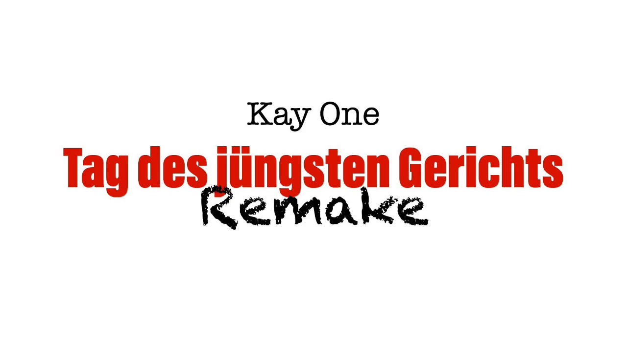 Kay One Tag Des Jüngstn Gerichts Instrumental