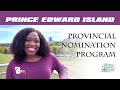 Prince Edward Island (PEI) PNP! #PNPs #IELTS #CanadianProvinces #ImmigrationCanada #MovingtoCanada