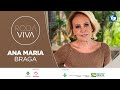 Roda Viva | Ana Maria Braga | 21/09/2020