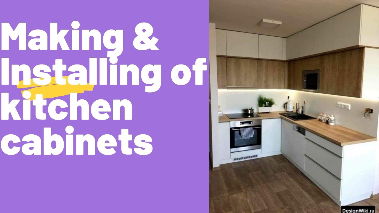 Making and installing kitchen YouTube