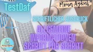 TestDaF-Training |Schriftlicher Ausdruck|Allgemeine Informationen|Schritt für Schritt mit Beispielen