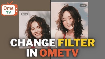 How to Add Filters in Ome TV Android 2025 | Step-by-Step Guide