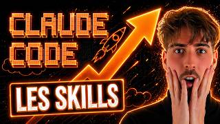 Claude Code : Les SKILLS vont TOTALEMENT CHANGER ta façon de coder