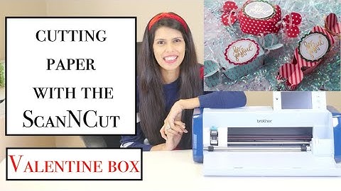 Cutting Paper with the ScanNCut : Allbrands After Hours