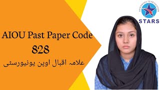 AIOU Past Paper Code 828 | Allama Iqbal Open University Past Paper Spring Semester 2025