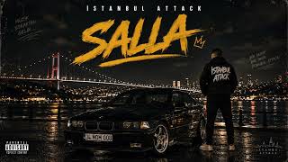 İstanbul Attack - Salla
