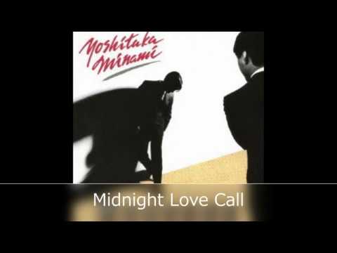南佳孝 Midnight Love Call - YouTube