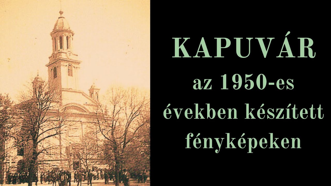 Kapuvár az 1950-es években