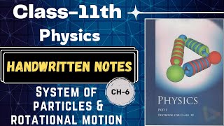 System of particles and rotational motion|handwritten notes |class-11th physics| @StudyExplorer15