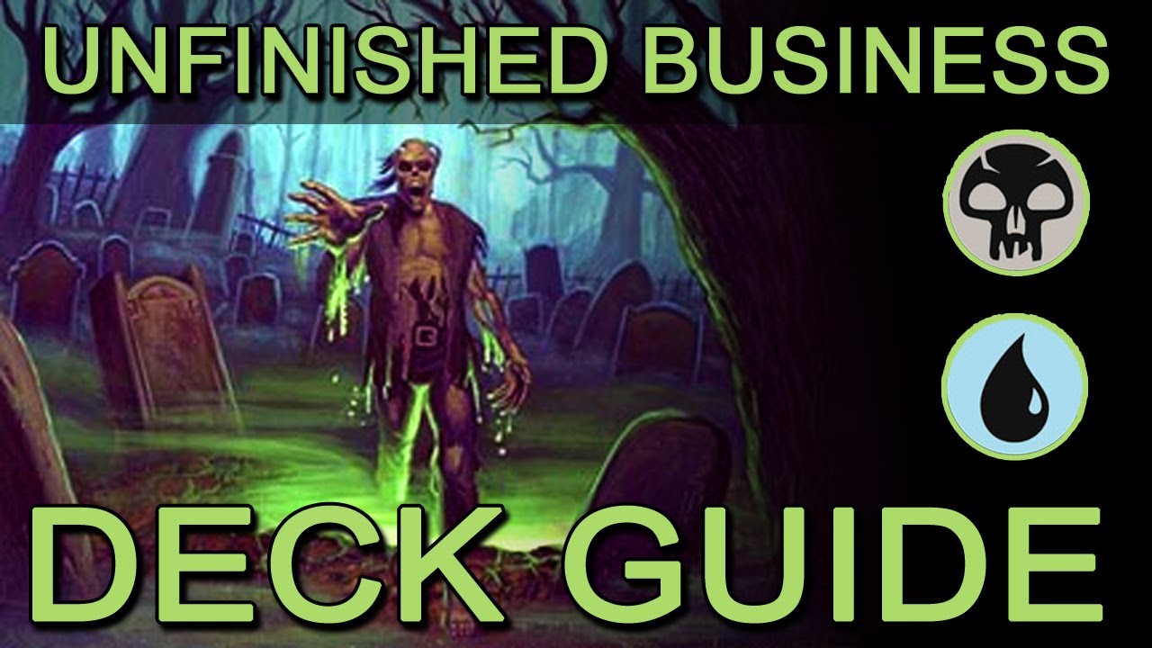 Magic 2014: Unfinished Business Deck Guide - YouTube
