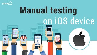 How to use iOS devices on pCloudy for manual testing?