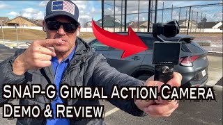 Real Demo And Review Snap-G Gimbal Action Camera On Everyman Driver