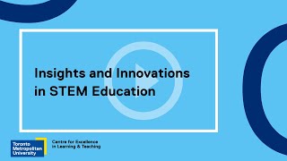 Insights and Innovations in STEM Education