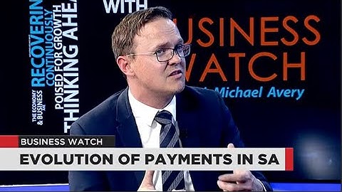 PASA - BusinessDay TV - Evolution of Payments in SA