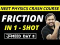 FRICTION IN ONE SHOT || All Concepts , Tricks , Mentoz Methods and PYQ || NEET Physics Crash Course