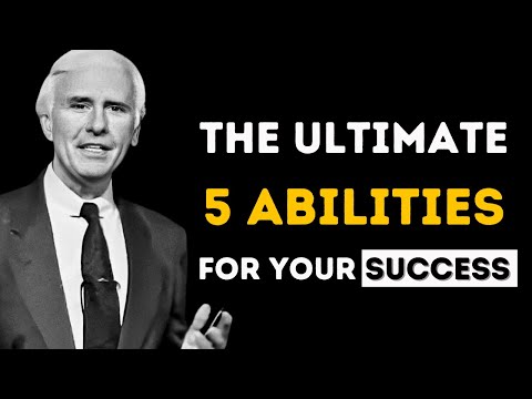 Mastering The 5 Abilities For Personal Growth | Jim Rohn Motivation