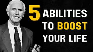 Mastering The 5 Abilities For Personal Growth | Jim Rohn Motivation