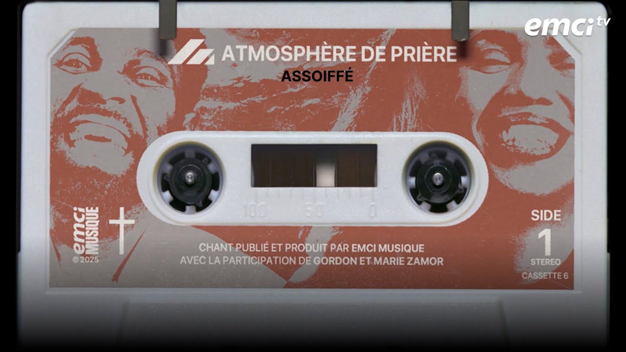 Assoiffé - Atmosphère de Prière Vol.2 - Gordon et Marie Zamor - EMCI Musique