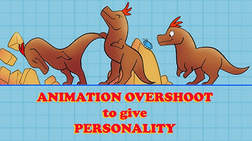 ANIMATION OVERSHOOT to give PERSONALITY