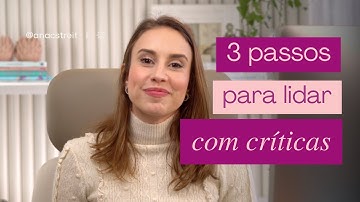 3 passos para LIDAR MELHOR com CRÍTICAS