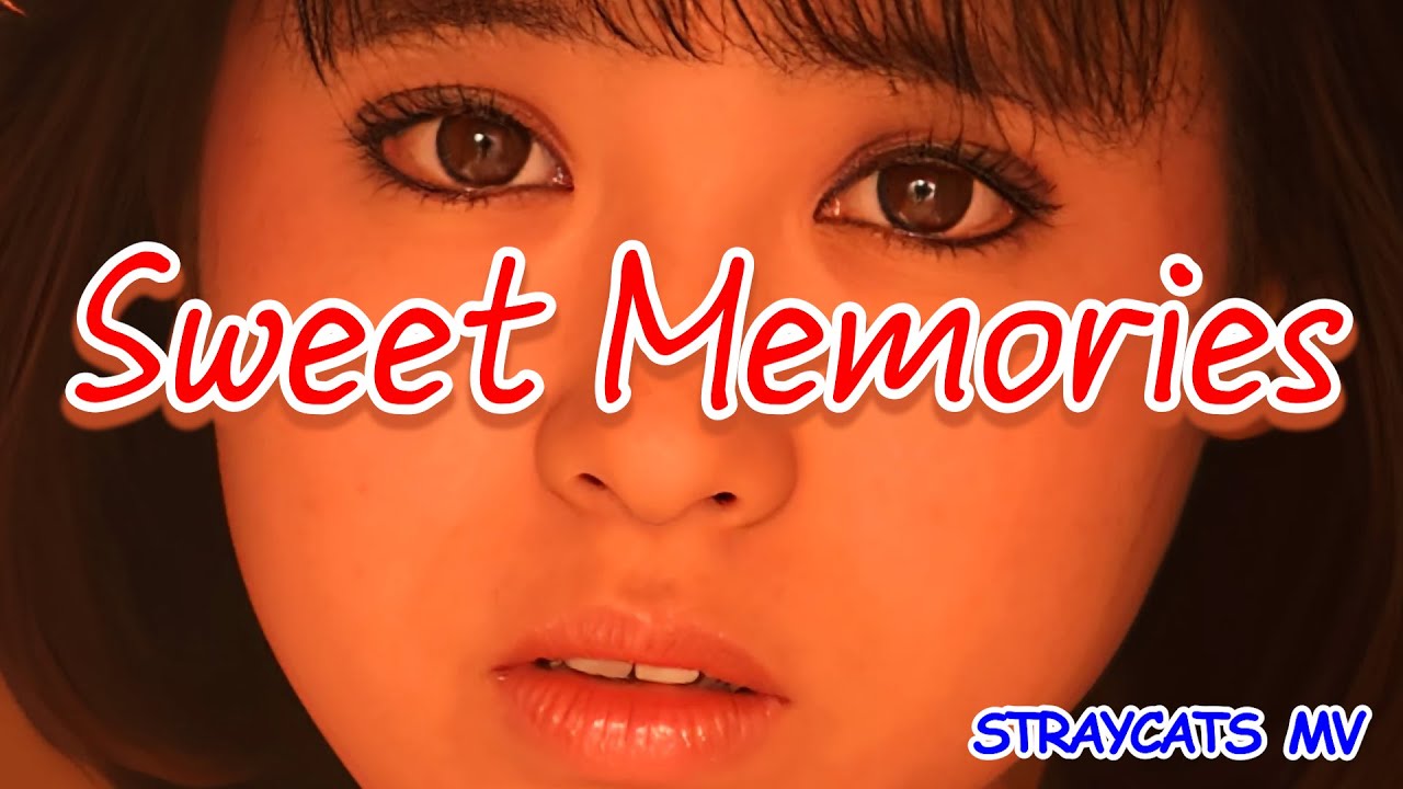 MV] Sweet Memories - YouTube