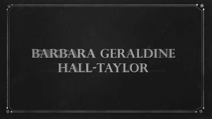 Barbara Geraldine Hall-Taylor Biography