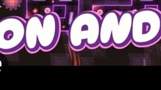 On And On level Daily, 100% complete x Yami[GD]