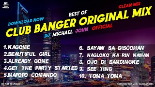 MOST REQUESTED CLUB BANGER ORIGINAL REMIX | NONSTOP PARTY REMIX | DJ MICHAEL JOHN