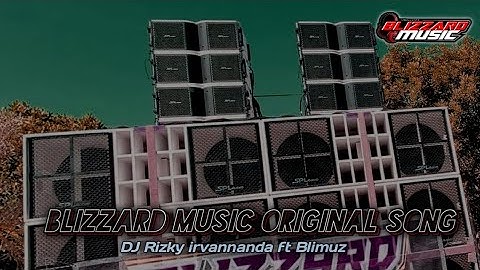 TRAB ORIGINAL RIZKY IRVAN NANDA FT. BLIZZARD MUSIC