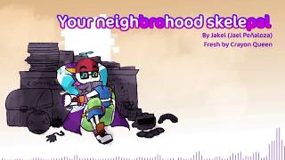 YOUR NEIGHBROHOOD SKELEPAL - Underverse 0.3 part 1 soundtrack [By Jakei]