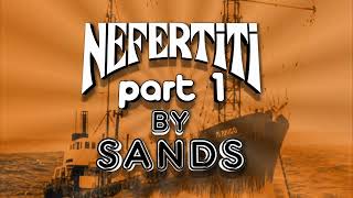 Sands - Nefertiti Part 1 1975