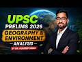 Geography & Environment in UPSC Prelims 2026 | Full Analysis