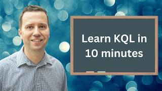 Learn KQL in 10 minutes #datadays