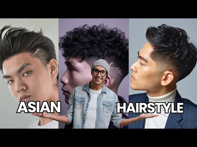 40 Brand New Asian Men Hairstyles for 2023