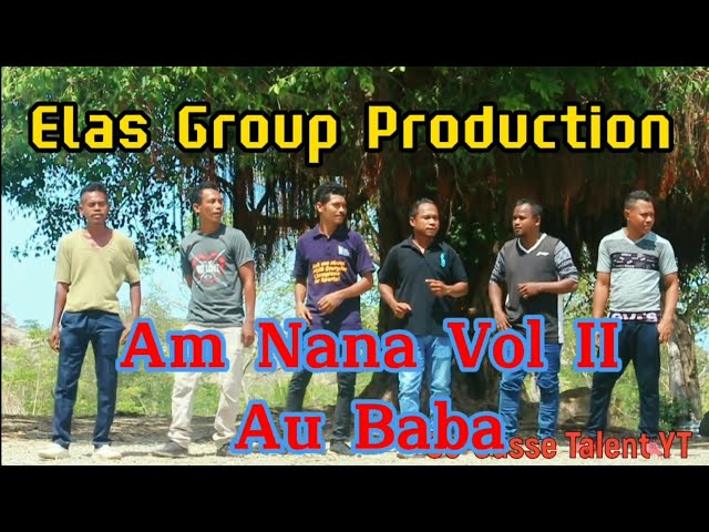 Musika Am Nana Vol II, AU BABA, Voc : Elas Group class=