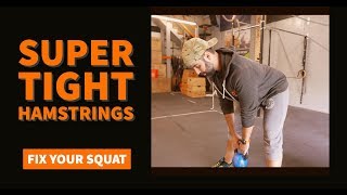 Help! Super TIGHT Hamstrings [Fix Your Squat]