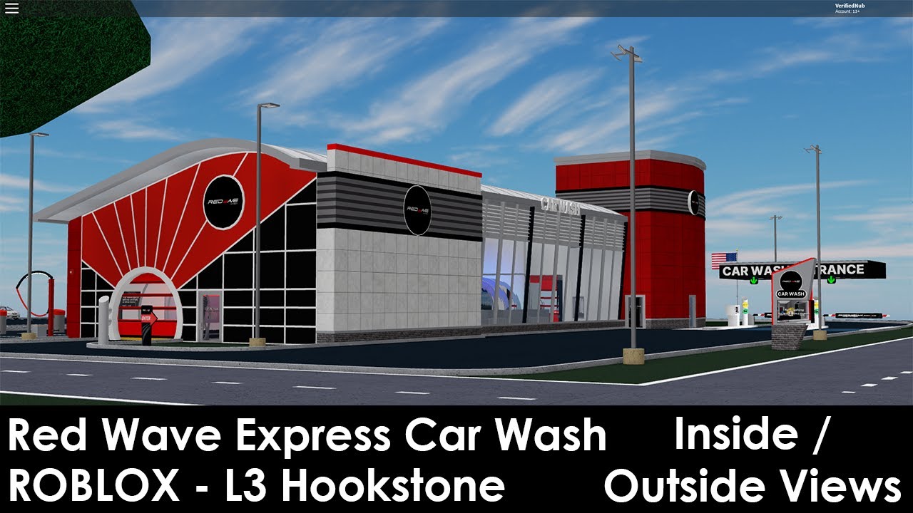 Red Wave Express Car Wash Roblox Hookstone Site L3 Inside Outside Views Visit 1 Youtube - new car wash roblox