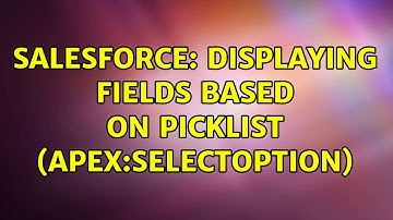 Salesforce: Displaying fields based on picklist (apex:selectOption)