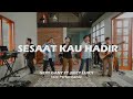 Gery Gany  feat. Juicy Luicy - Sesaat Kau Hadir (Live Performance)