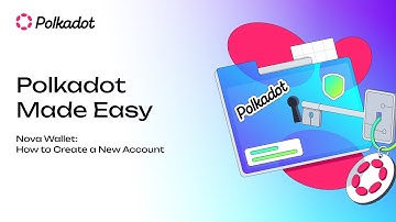 Polkadot Made Easy: How to Create a New Account on Nova Wallet
