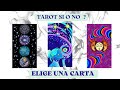 Tarot Si o No  🔮 ✨ PREGUNTA lo que QUIERAS ⭐️ #TAROT INTERACTIVO