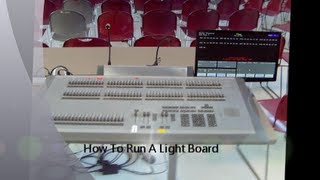 How to Run a Lightboard- Theatre Geek